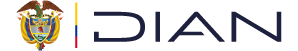 DIAN – Dirección de Impuestos y Aduanas Nacionales